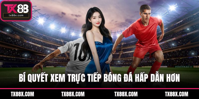 Trực Tiếp Bóng Đá Là Gì? Cách Xem Và Mẹo Không Nên Bỏ Lỡ - spinluna68.surf