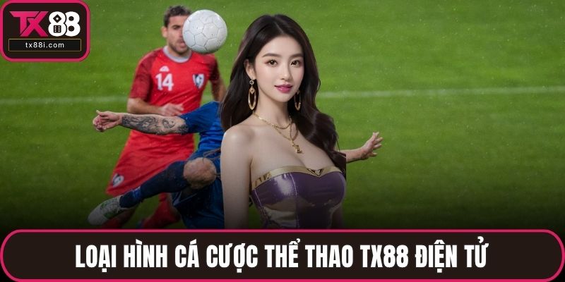 Thể Thao TX88 – Địa Chỉ Cá Cược Thể Thao Uy Tín Nhất - spinluna68.surf