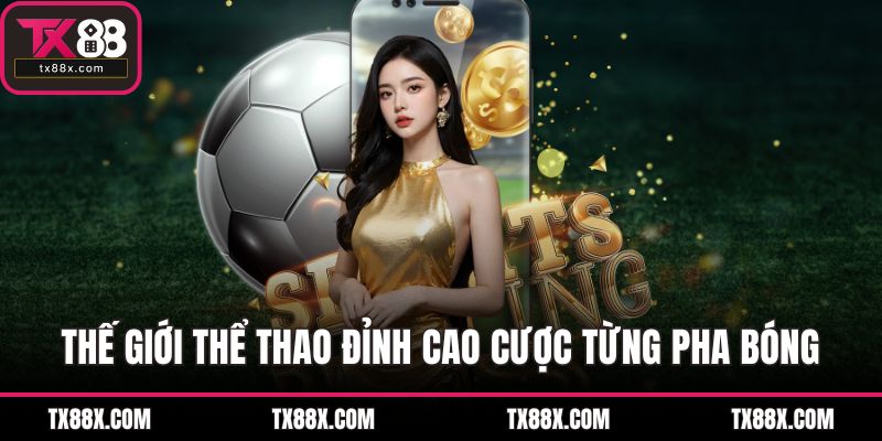 Giới Thiệu TX88 - Điểm Đến Cho Người Yêu Thích Cá Cược - spinluna68.surf