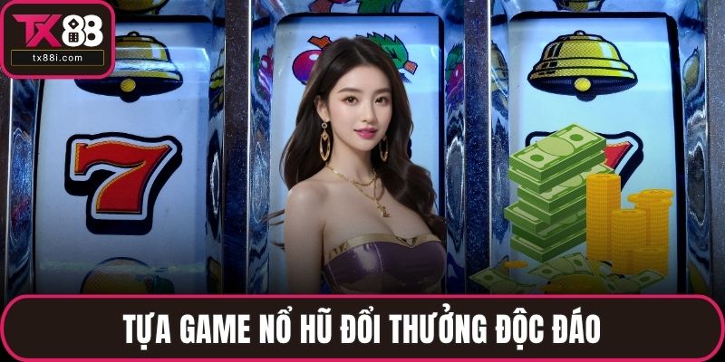 Nổ Hũ Đổi Thưởng – Săn Kho Báu Kịch Tính Cho Game Thủ - spinluna68.surf